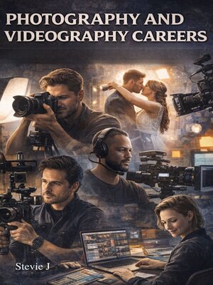 cover image of Photography & Videography Careers